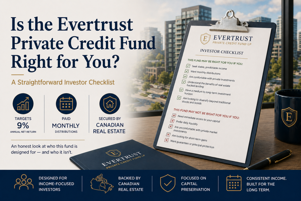 Evertrust Development chatgpt-image-may-14-2026-12_40_29-am-1024x683 Is the Evertrust Private Credit Fund Right for You: A Straightforward Investor Checklist  